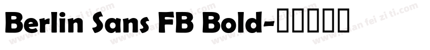 Berlin Sans FB Bold字体转换